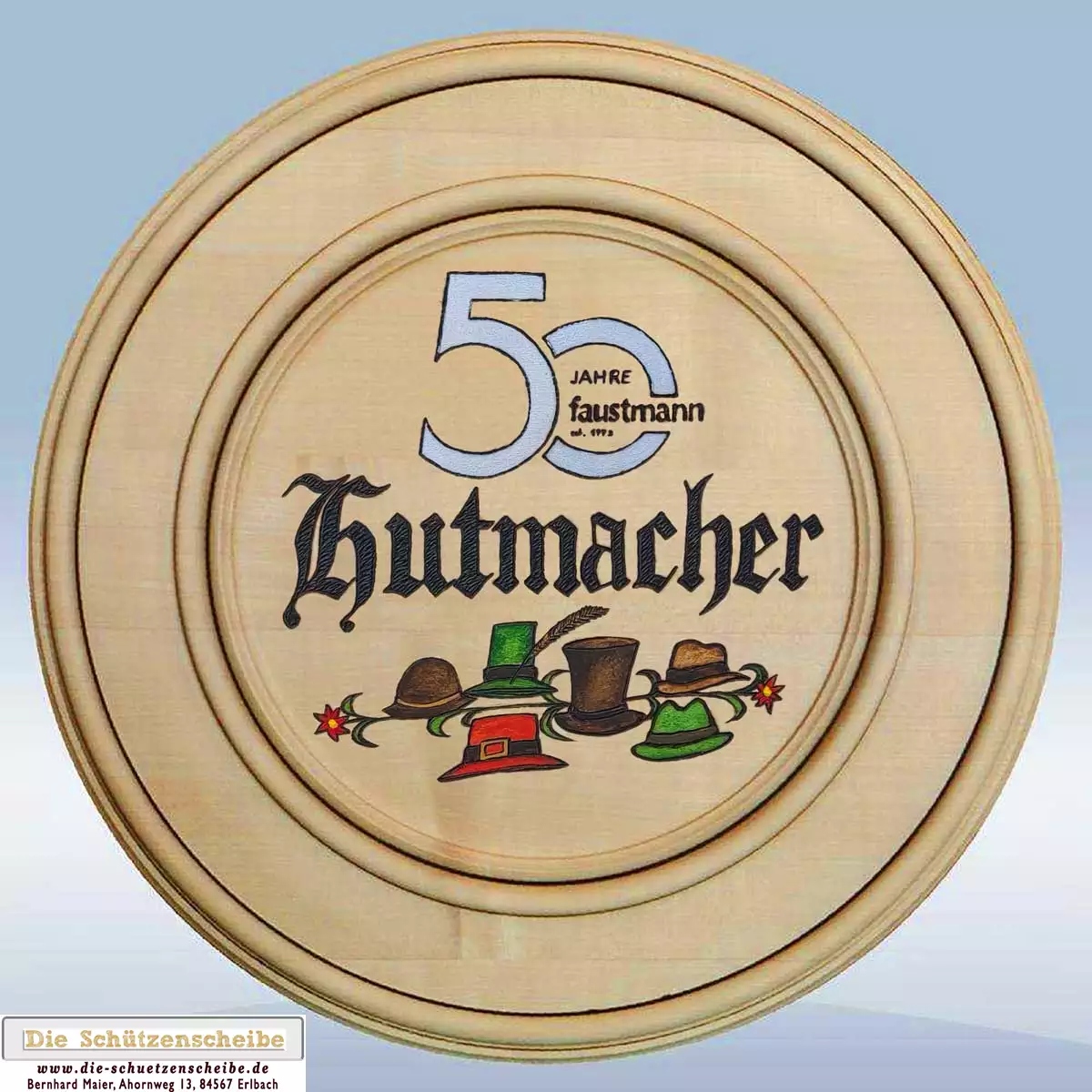 Schützenscheibe zum Jubiläum eines Hutmachers Schützenscheibe zum Jubiläum eines Hutmachers